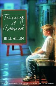 Cover of: Turning it around by Bill Allin, Bill Allin