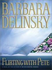 Flirting with Pete by Barbara Delinsky