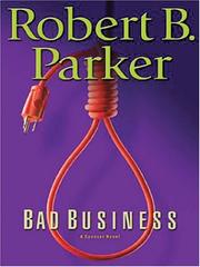 Cover of: Bad Business: A Spenser Novel