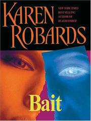 Cover of: Bait by Karen Robards