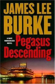 Cover of: Pegasus Descending by James Lee Burke