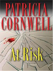 Cover of: At Risk by Patricia Cornwell, Patricia Cornwell