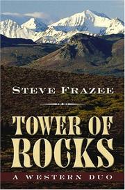 Cover of: Tower of rocks: a western duo