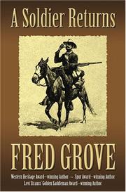 Cover of: A soldier returns by Fred Grove