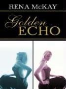 Cover of: Golden echo