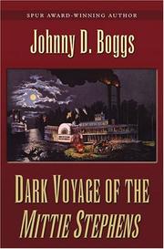 Cover of: Dark voyage of the Mittie Stephens: a western story