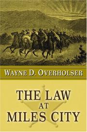 Cover of: The law at Miles City: a western story