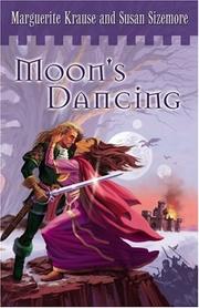 Cover of: Five Star Science Fiction/Fantasy - Moons' Dancing by Marguerite Krause and Susan Sizemore