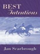 Cover of: Best intentions