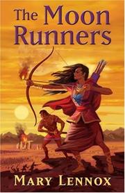 Cover of: The moon runners by Mary Lennox