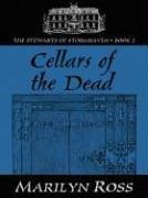 Cover of: Cellars of the dead by Marilyn Ross, Marilyn Ross