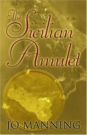 Cover of: The Sicilian amulet by Jo Manning