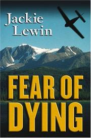 Fear of dying by Jackie Lewin