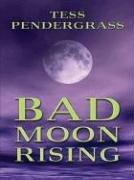 Cover of: Bad moon rising by Tess Pendergrass