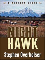 Cover of: Night hawk by Stephen Overholser