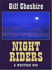 Cover of: Night Riders by Giff Cheshire, Giff Cheshire