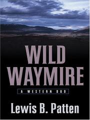 Cover of: Wild Waymire: A Western Duo (Five Star Western Series)