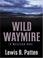 Cover of: Wild Waymire