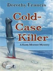 Cover of: Cold-case Killer: A Keely Moreno Mystery (Five Star Mystery Series) (Five Star Mystery Series)
