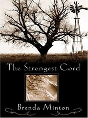 Cover of: The Strongest Cord by Brenda Minton