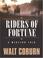 Cover of: Riders of Fortune