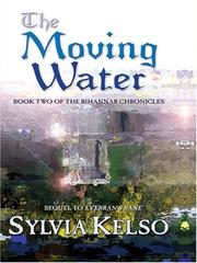 Cover of: The Moving Water (Book Two of the Rihannar Chronicles)