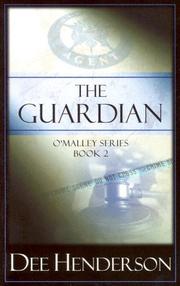 Cover of: The Guardian (The O'Malley Series #2)