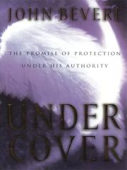 Cover of: Under cover by John Bevere