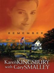 Cover of: Remember (Redemption Series, Book 2) by Karen Kingsbury, Gary Smalley