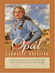 Opal by Lauraine Snelling