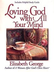 Cover of: Loving God with All Your Mind (Walker Large Print)