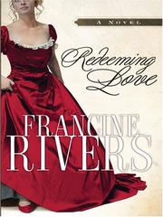 Cover of: Redeeming Love [Large Print] by Francine Rivers