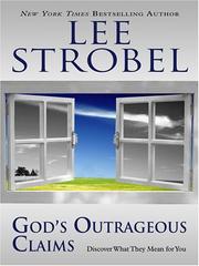 Cover of: God's Outrageous Claims: Discover What They Mean for You (Walker Large Print Books) (Walker Large Print Books)