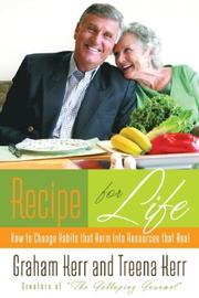 Cover of: Recipe for Life: How to Change Habits That Harm into Resources That Heal (Walker Large Print Books)