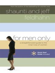 Cover of: For Men Only: A Straightforward Guide to the Inner Lives of Women (Walker Large Print Books)