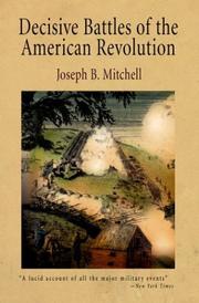 Cover of: Decisive Battles of the American Revolution