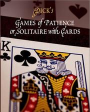 Cover of: Games of Patience: or, Solitaire with Cards