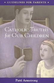 Cover of: Catholic Truths for Our Children