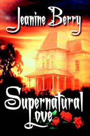 Cover of: Supernatural Love
