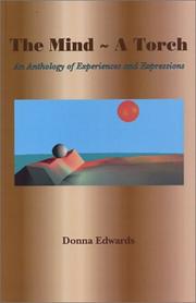 Cover of: The mind, a torch by Donna Edwards