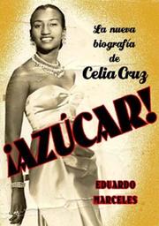 Cover of: Azucar! LA Biografia De Celia Cruz