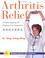 Cover of: Arthritis Relief