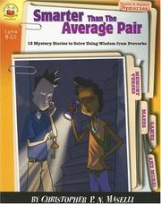 Cover of: Smarter Than the Average Pair: Ages 8-12: 12 Mystery Stories to Solve Using Wisdom from Proverbs (Sleuth-It-Yourself Mysteries Series)