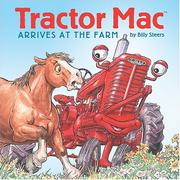 Cover of: Tractor Mac Arrives at the Farm (Tractor Mac)