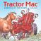 Cover of: Tractor Mac Arrives at the Farm (Tractor Mac)