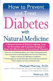 Cover of: How to Prevent and Treat Diabetes with Natural Medicine