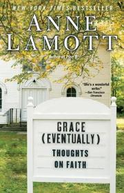 Cover of: Grace (Eventually) | Anne Lamott