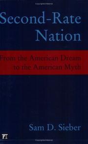 Cover of: Second-rate nation: from the American dream to the American myth