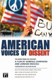 Cover of: American Voices Of Dissent: The Book From XXI Century, A Film By Gabriele Zamparini And Lorenzo Meccoli