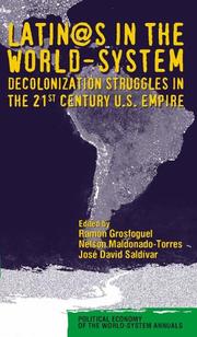 Cover of: Latino/as in the World-System: Decolonization Struggles in the 21st Century U.S. Empire (Political Economy of the World-System Annuals)
